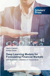 Produktbild: Deep Learning Models for Forecasting Financial Markets