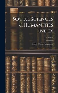 Produktbild: Social Sciences & Humanities Index; Volume 2