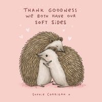 Produktbild: Corrigan, S: Thank Goodness We Both Have Our Soft Sides