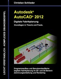 Produktbild: Autodesk AutoCAD 2012 - Digitale Fabrikplanung