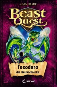 Bild vom Artikel Toxodera, die Raubschrecke / Beast Quest Bd.30 vom Autor Adam Blade