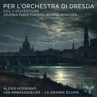 Produktbild: Per l'Orchestra di Dresda: Vol.1 Ouverture
