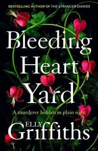 Produktbild: Griffiths, E: Bleeding Heart Yard