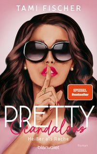 Produktbild: Pretty Scandalous - Hei&szlig;er als Rache