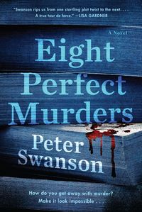 Bild vom Artikel Swanson, P: Eight Perfect Murders vom Autor Peter Swanson