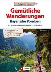 Produktbild: Gem&uuml;tliche Wanderungen in den Bayerischen Voralpen