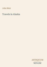 Produktbild: Travels in Alaska