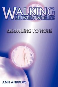 Produktbild: Walking Between Worlds
