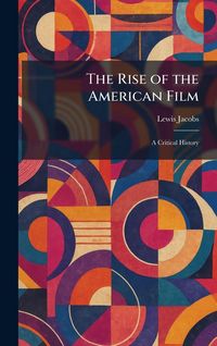 Produktbild: The Rise of the American Film