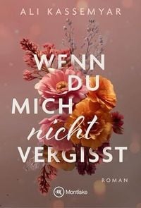 Produktbild: Wenn du mich nicht vergisst
