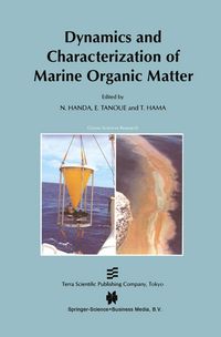 Produktbild: Dynamics and Characterization of Marine Organic Matter
