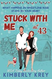 Produktbild: Krey, K: Stuck With Me at Forty-Three