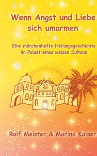 Produktbild: Wenn Angst und Liebe sich umarmen