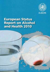 Produktbild: European Status Report on Alcohol and Health 2010