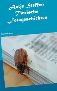 Bild vom Artikel Tierische Fotogeschichten vom Autor Antje Steffen