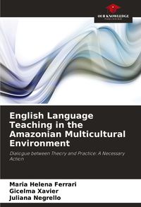 Produktbild: English Language Teaching in the Amazonian Multicultural Environment