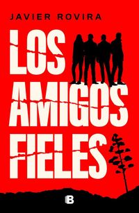 Produktbild: Los Amigos Fieles / Loyal Friends