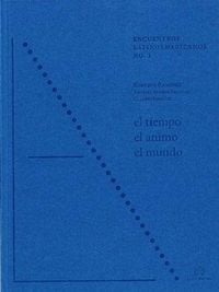 Produktbild: El tiempo, el &aacute;nimo, el mundo