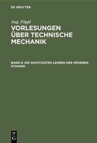 Produktbild: Die wichtigsten Lehren der h&ouml;heren Dynamik
