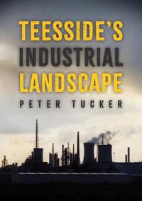 Produktbild: Teesside's Industrial Landscape