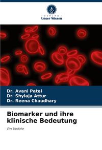 Produktbild: Biomarker und ihre klinische Bedeutung
