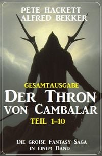 Produktbild: Gesamtausgabe Der Thron von Cambalar Teil 1-10