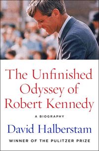Produktbild: The Unfinished Odyssey of Robert Kennedy