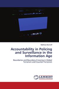 Produktbild: Accountability in Policing and Surveillance in the Information Age