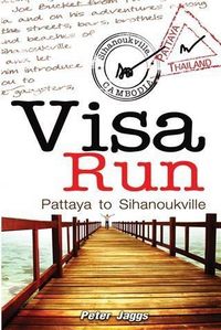 Produktbild: Visa Run: Pattaya to Sihanoukville