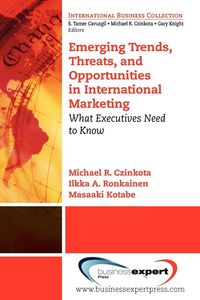 Produktbild: Emerging Trends, Threats and Opportunities in International Marketing