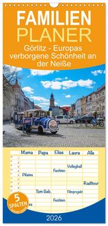 Produktbild: Familienplaner 2026 - G&ouml;rlitz - Europas verborgene Sch&ouml;nheit an der Nei&szlig;e mit 5 Spalten (Wandkalender, 21 x 45 cm) CALVENDO