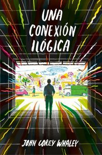 Produktbild: Una conexi&oacute;n il&oacute;gica