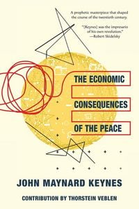 Produktbild: The Economic Consequences of the Peace (Warbler Classics Annotated Edition)