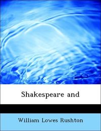 Produktbild: Rushton, W: Shakespeare and