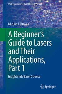 Produktbild: A Beginner&rsquo;s Guide to Lasers and Their Applications, Part 1