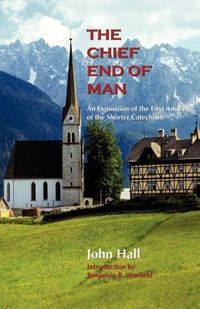 Produktbild: The Chief End of Man