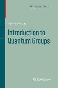 Produktbild: Introduction to Quantum Groups