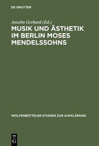 Produktbild: Musik und &Auml;sthetik im Berlin Moses Mendelssohns