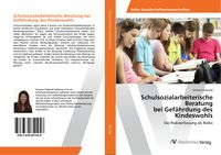 Produktbild: Schulsozialarbeiterische Beratung bei Gef&auml;hrdung des Kindeswohls