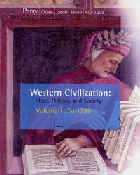 Produktbild: Western Civilization: Ideas, Politics, and Society, Volume I: To 1789