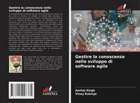 Produktbild: Gestire la conoscenza nello sviluppo di software agile