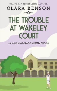 Produktbild: The Trouble at Wakeley Court