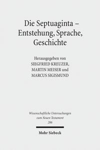 Produktbild: Die Septuaginta - Entstehung, Sprache, Geschichte