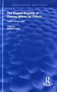 Produktbild: Clark, A: The English Register of Oseney Abbey, by Oxford