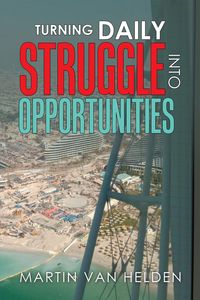Produktbild: Turning Daily Struggle into Opportunities
