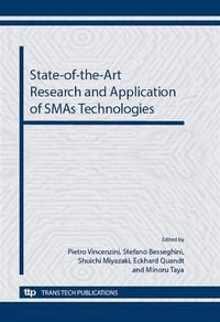 Produktbild: State-of-the-Art Research and Application of SMAs Technologies (4th CIMTEC)