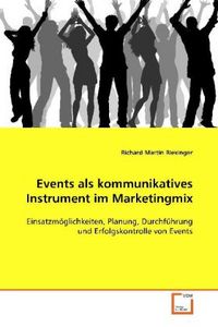 Produktbild: Riexinger Richard Martin: Events als kommunikatives Instrume