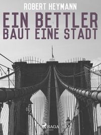 Produktbild: Ein Bettler baut eine Stadt