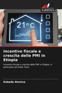 Produktbild: Incentivo fiscale e crescita delle PMI in Etiopia