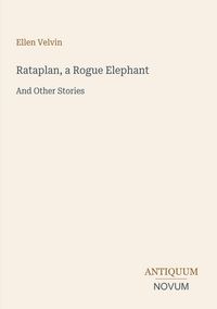 Produktbild: Rataplan, a Rogue Elephant
